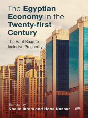 cover image of The Egyptian Economy in the Twenty-first Century